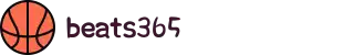 beats365(中国区)-Official Platform